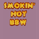 Smokin' Hot BBW t-shirts