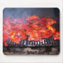 SMOKIN!  ( What you know bout dat?) Mousepad
