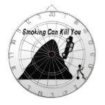 Smoking Can Kill You dartboards