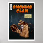 Smoking Claw Poster