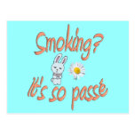 Smoking - It's so passé Postcards