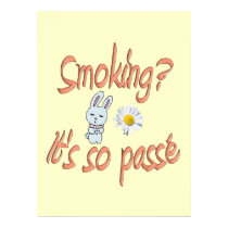 Smoking it's so passé posters