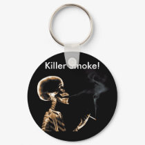 Smoking Will Kill You! - Keychain by nightmare7darkangel Smoking Will Kill You! - Keychain