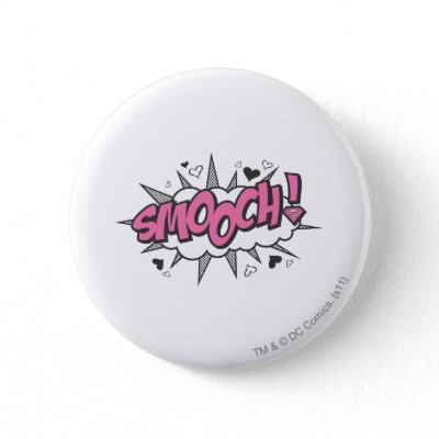 Smooch buttons