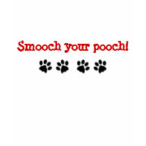 Smooch your pooch! t-shirts by j9sk9s Smooch your pooch! t-shirts