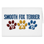 SMOOTH FOX TERRIER Dad Paw Print 1 Greeting Card
