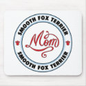 SMOOTH FOX TERRIER mom mousepad