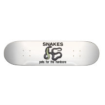 Snakes Are Pets For The Hardcore Skate Board Decks