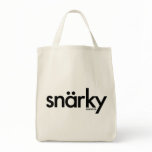 Snarky Tote bags