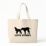 SNIFF DOGS LOVE STINKS CANVAS BAGS