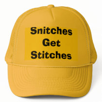 Snitches Get Stitches hats