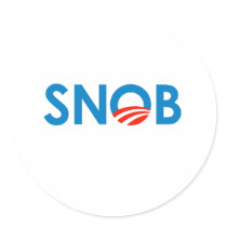 SNOB / ANTI-OBAMA STICKERS
