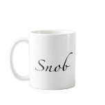 Snob mugs