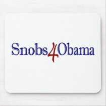 Snobs 4 Obama mousepads by worldsfair Snobs 4 Obama mousepads