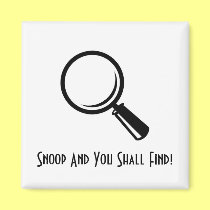 Snoop And You Shall... magnets