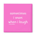 snort laugh magnet magnet