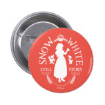 Snow White | Still The Fairest Button