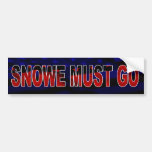 Snowe Must Go Bumper Sticker