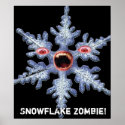 Snowflake Zombie! Poster posters