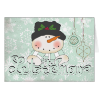 Snowman Let it Snow Christmas Greeting Card