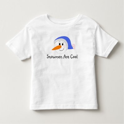 Snowmen are Cool Tees