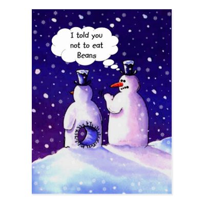 Snowmen, Don&#39;t eat beans!!!! Postcard