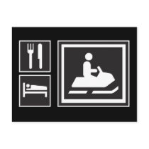 Snowmobile Fanatic - Eat, sleep, go snowmobiling! Postcard