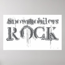 Snowmobilers Rock Posters