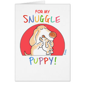 SNUGGLE PUPPY! by Boynton Greeting Card