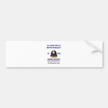 SO A CAREER WITH THE BOYS IN BLUE? BUMPER STICKER