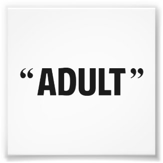So Called Adult Quotation Marks Photo Print