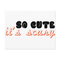 so cute it's scary postcards