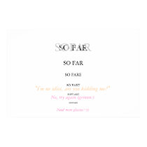 So far - so good posters