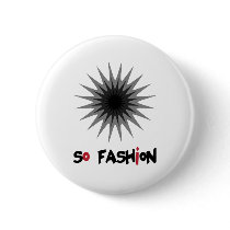 So Fashion ! buttons
