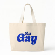 So Gay bags
