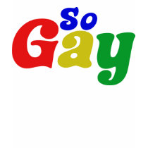 So Gay t-shirts