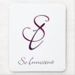 "So Innocent" Limited Edition Mousepad