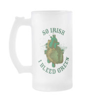 So Irish I Bleed Green Frosty Mug by OfficeGangsta So Irish I Bleed Green Frosty Mug