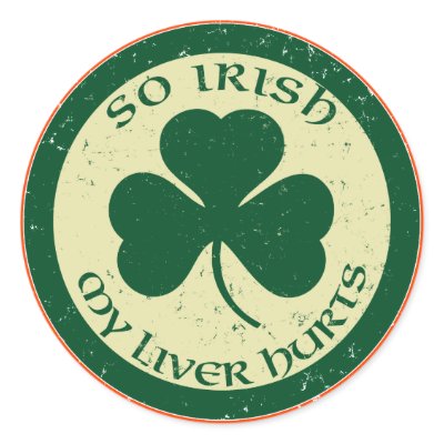 So Irish My Liver Hurts Pub Stickers by OfficeGangsta