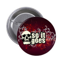 So It Goes $7.95 Pin-back Button buttons