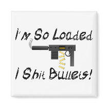 So Loaded Refrigerator Magnet