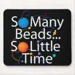 So Many Beads New Mouse Mats