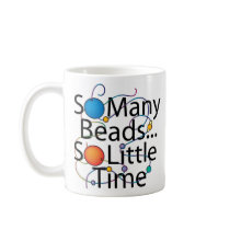So Many Beads New Mug