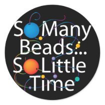 So Many Beads New Round Sticker