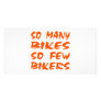 So Many Bikes So Few Bikers Picture Card