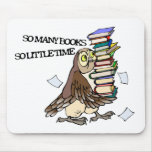So Many Books Mouse Pad