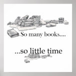 So Many Books, So Little Time Poster