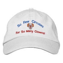 So Many Clowns Embroidered Hat embroidered hats by mothersdaytshirts So Many Clowns Embroidered Hat embroidered hats