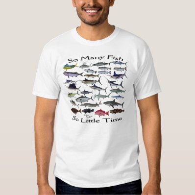 So Many Fish T Shirts