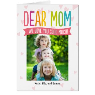 So Much Love Mothers Day Photo Card For Mom